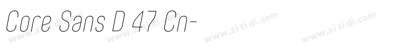 Core Sans D 47 Cn字体转换
